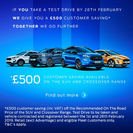 SAVE £500 When You Test Drive a New Ford Vehicle